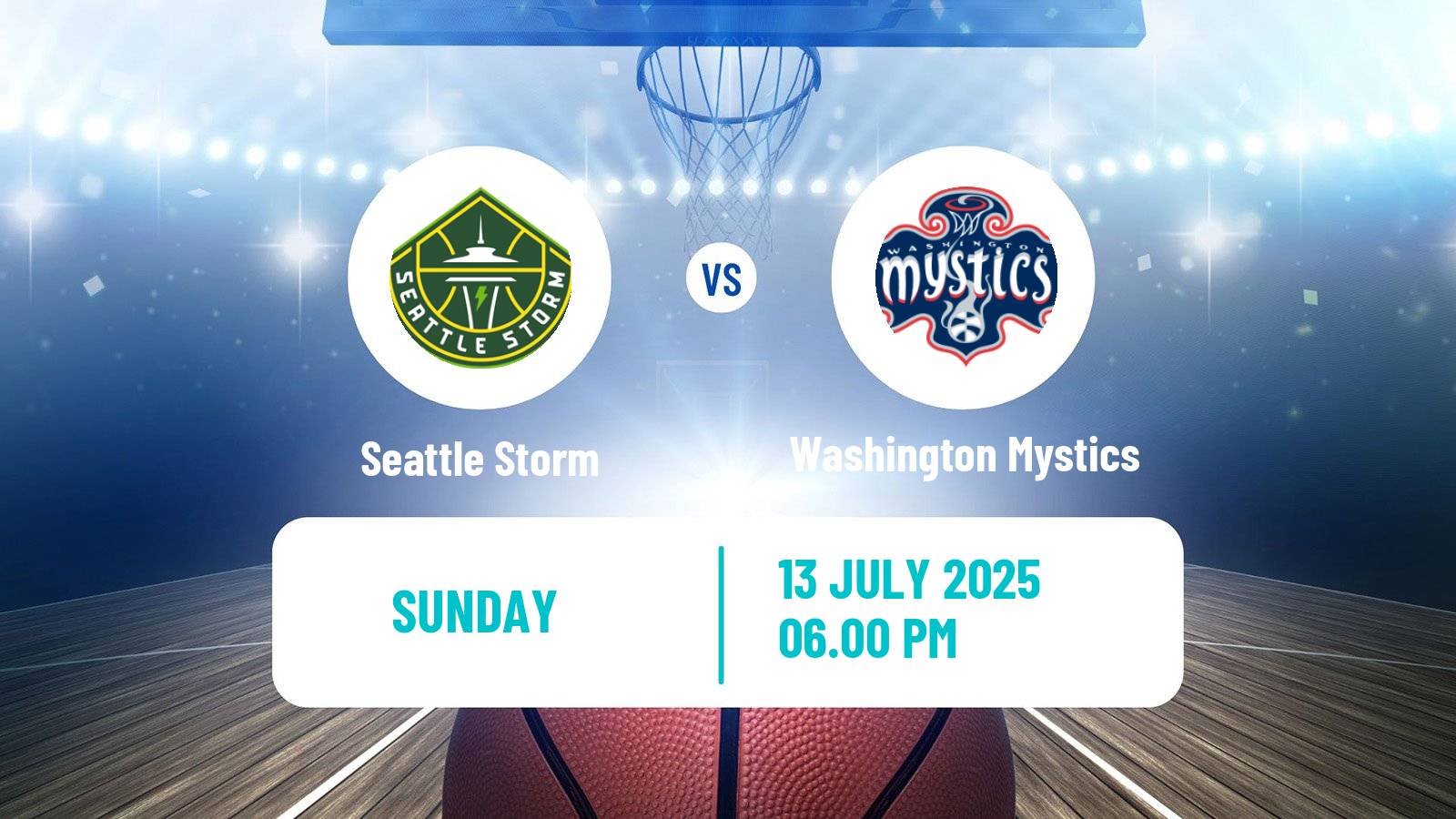 Basketball WNBA Seattle Storm - Washington Mystics
