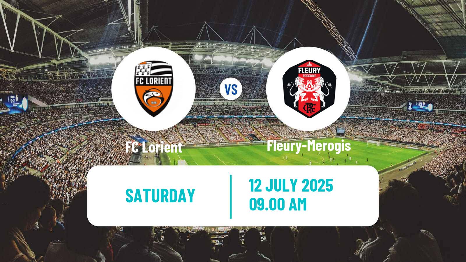 Soccer Club Friendly Lorient - Fleury-Merogis