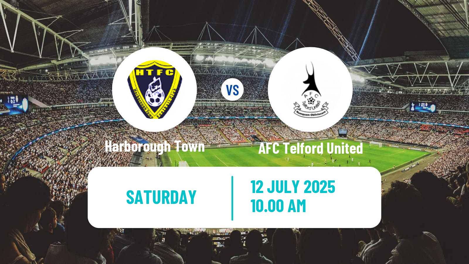 Soccer Club Friendly Harborough Town - AFC Telford United