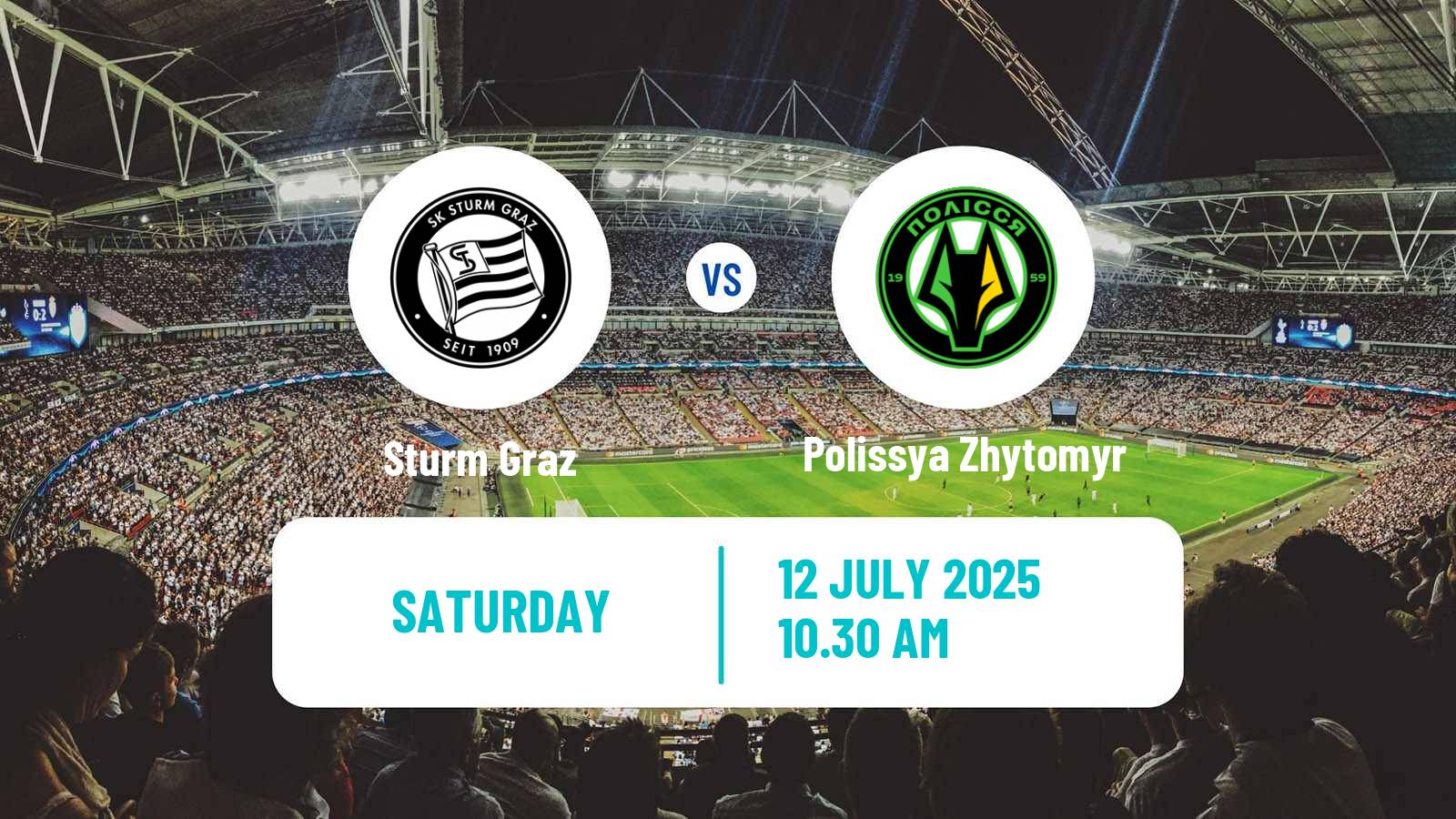 Soccer Club Friendly Sturm Graz - Polissya Zhytomyr