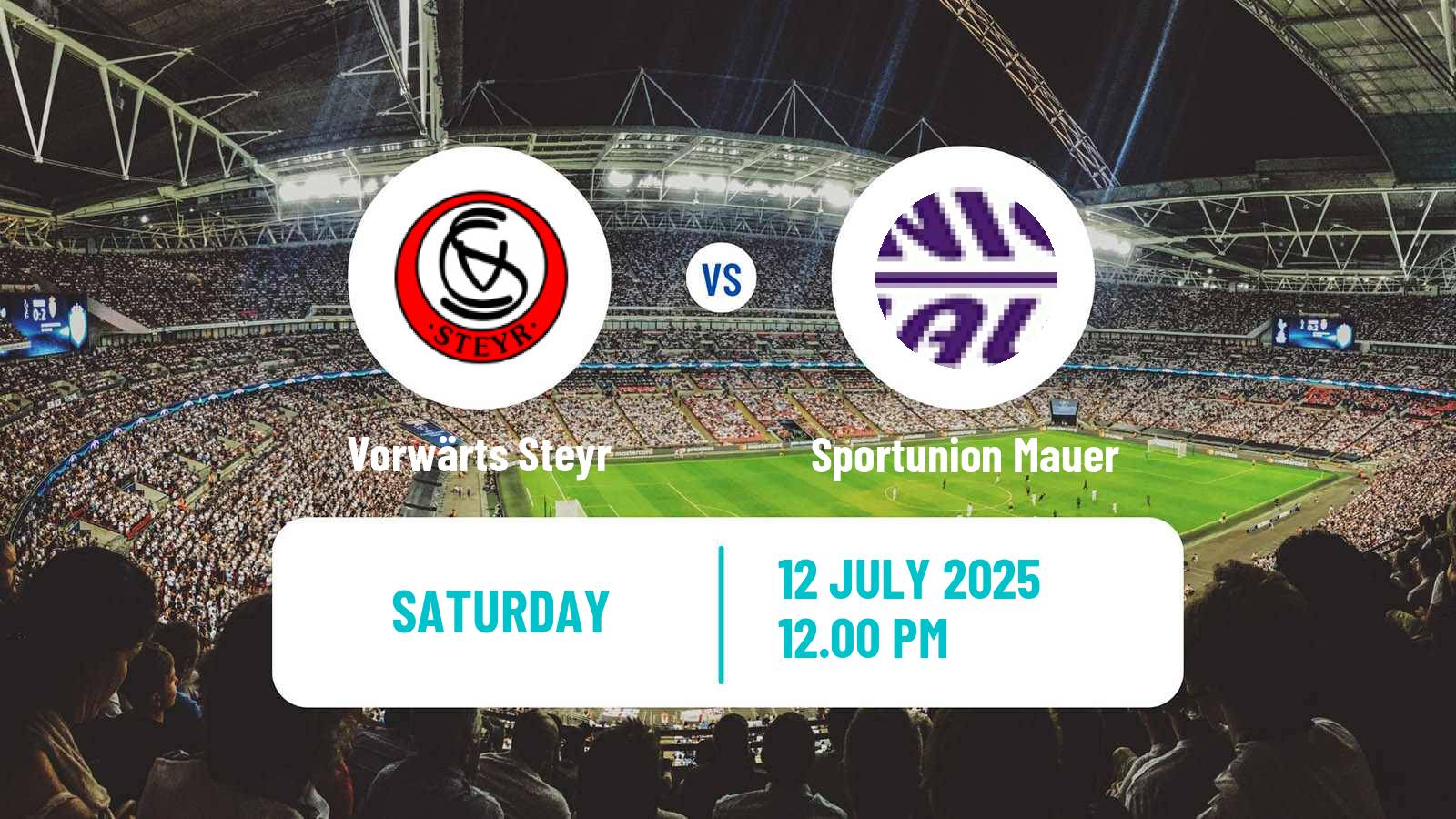Soccer Club Friendly Vorwärts Steyr - Sportunion Mauer