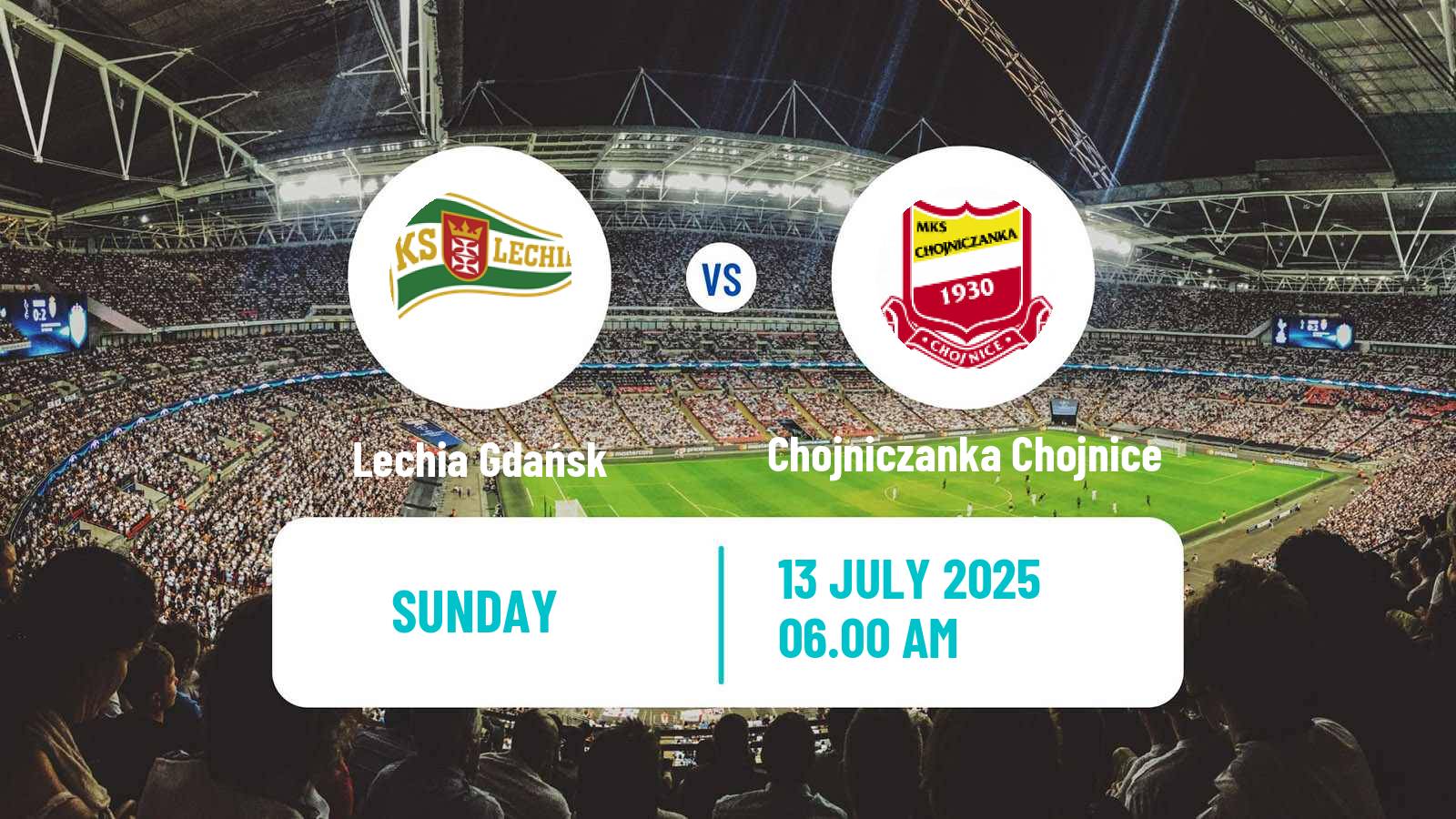 Soccer Club Friendly Lechia Gdańsk - Chojniczanka Chojnice