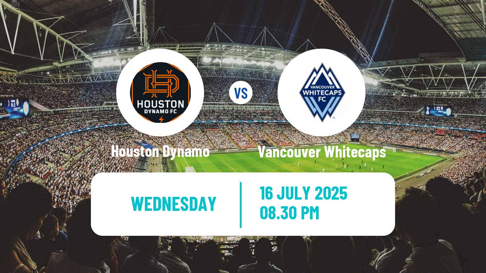 Soccer MLS Houston Dynamo - Vancouver Whitecaps