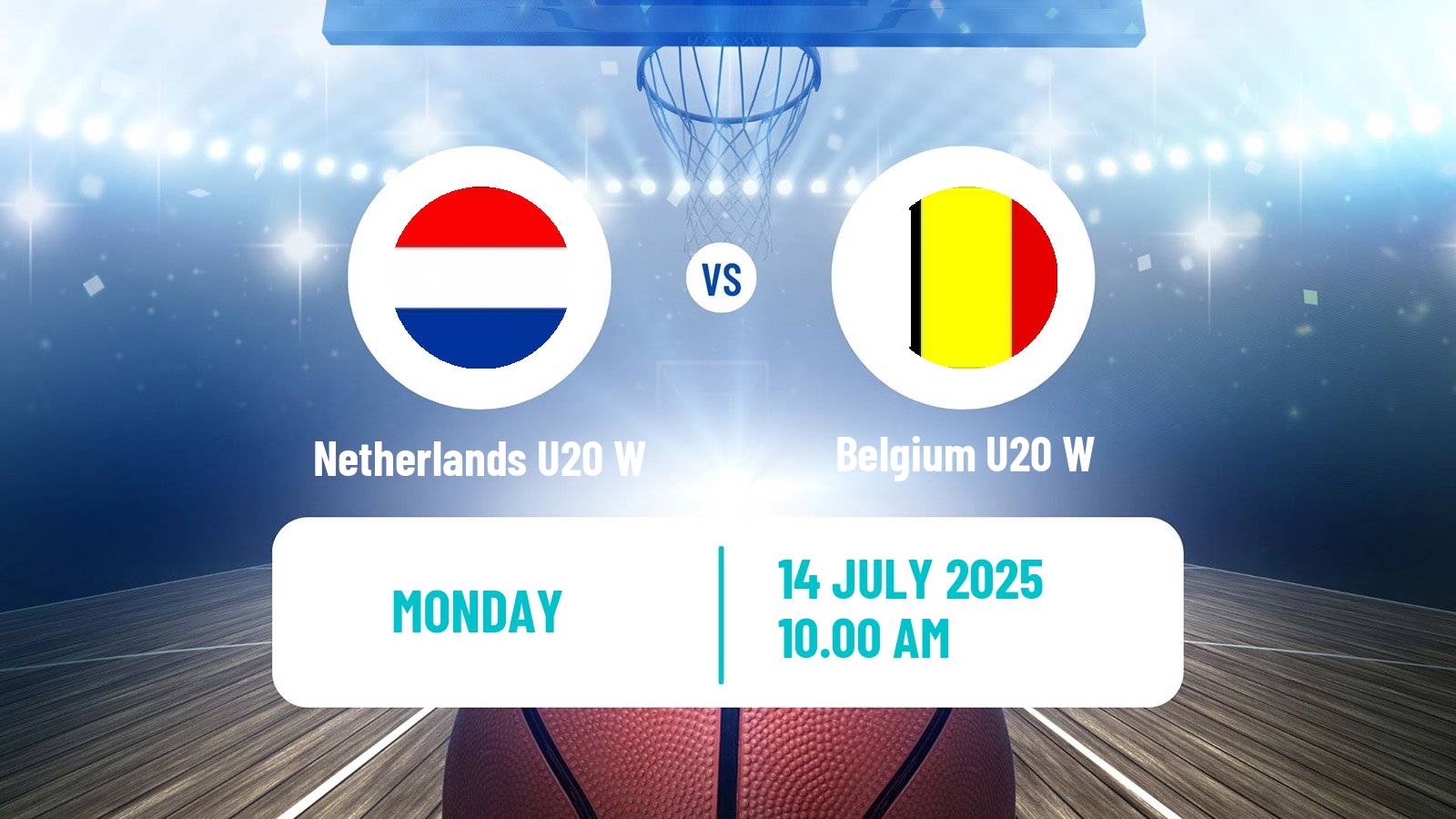 Basketball Friendly International Basketball Women Netherlands U20 W - Belgium U20 W