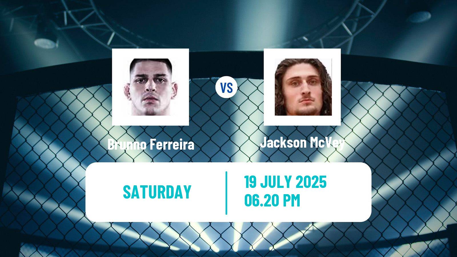 MMA Middleweight UFC Men Brunno Ferreira - Jackson McVey