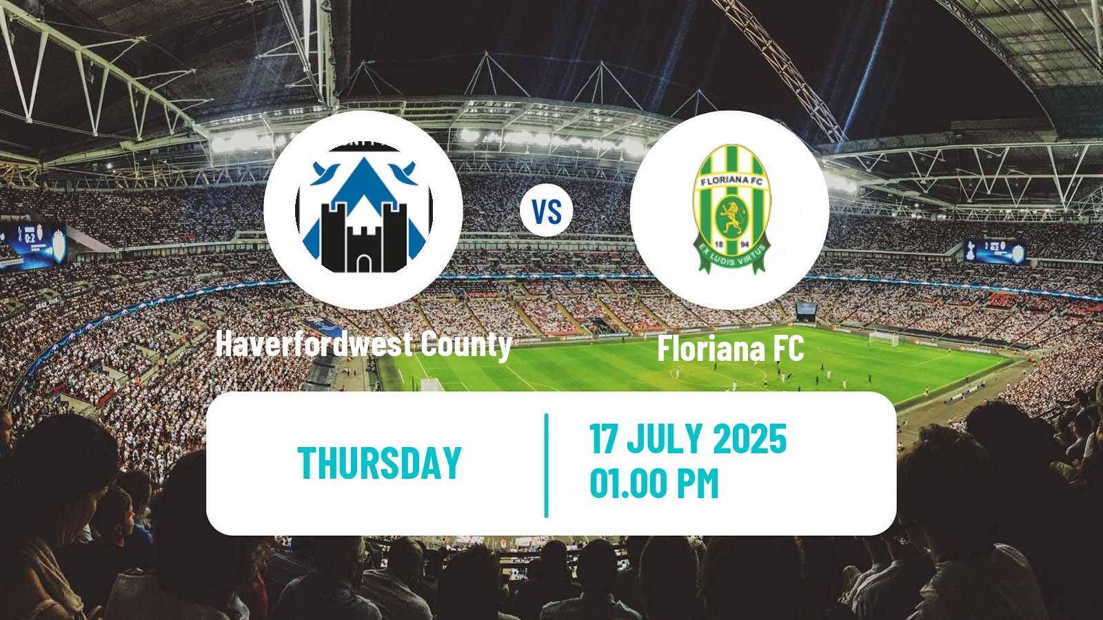 Soccer UEFA Europa Conference League Haverfordwest County - Floriana