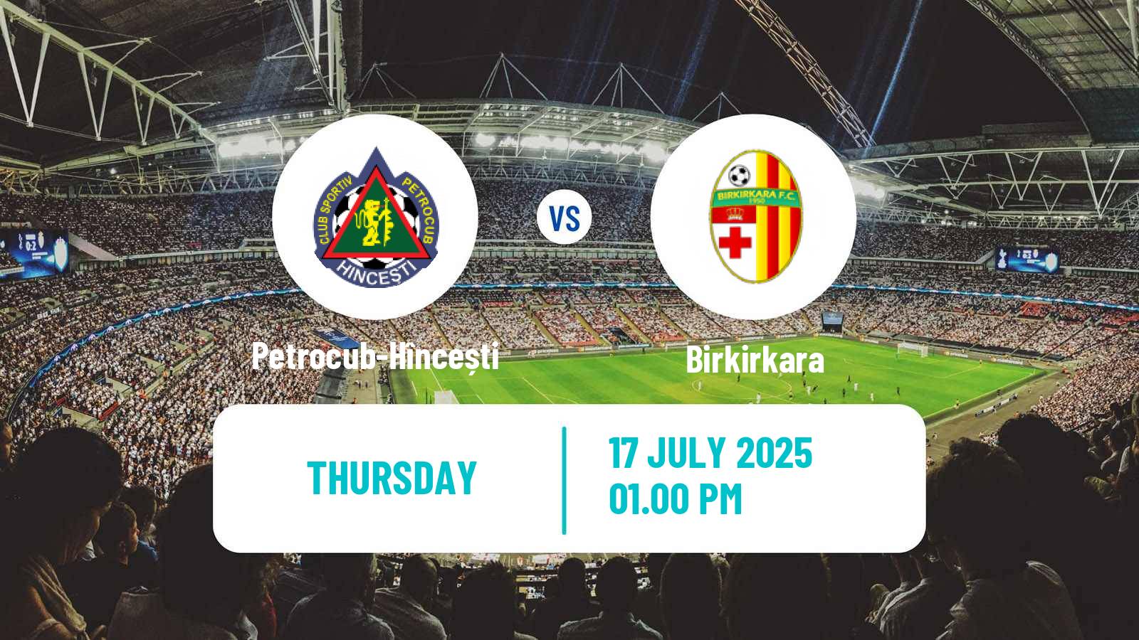Soccer UEFA Europa Conference League Petrocub-Hîncești - Birkirkara