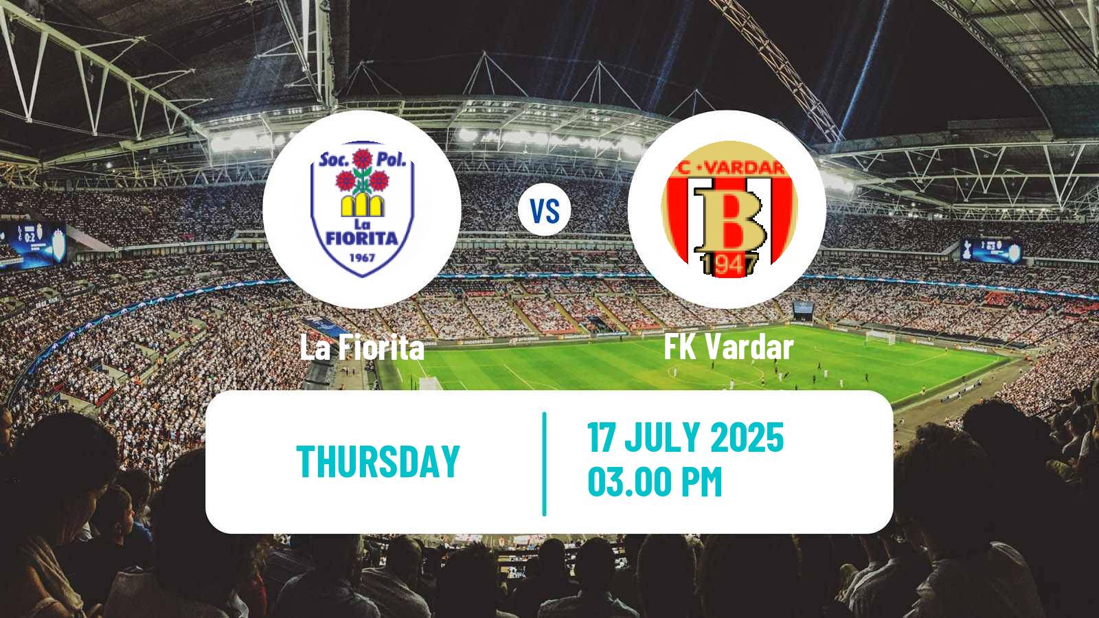 Soccer UEFA Europa Conference League La Fiorita - Vardar