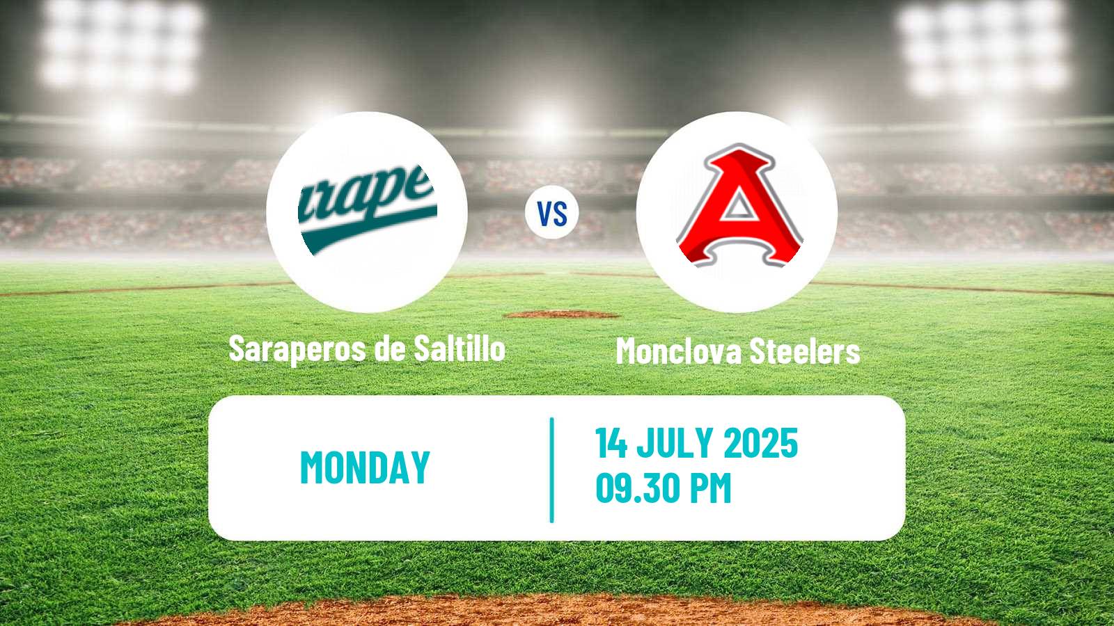 Baseball LMB Saraperos de Saltillo - Monclova Steelers