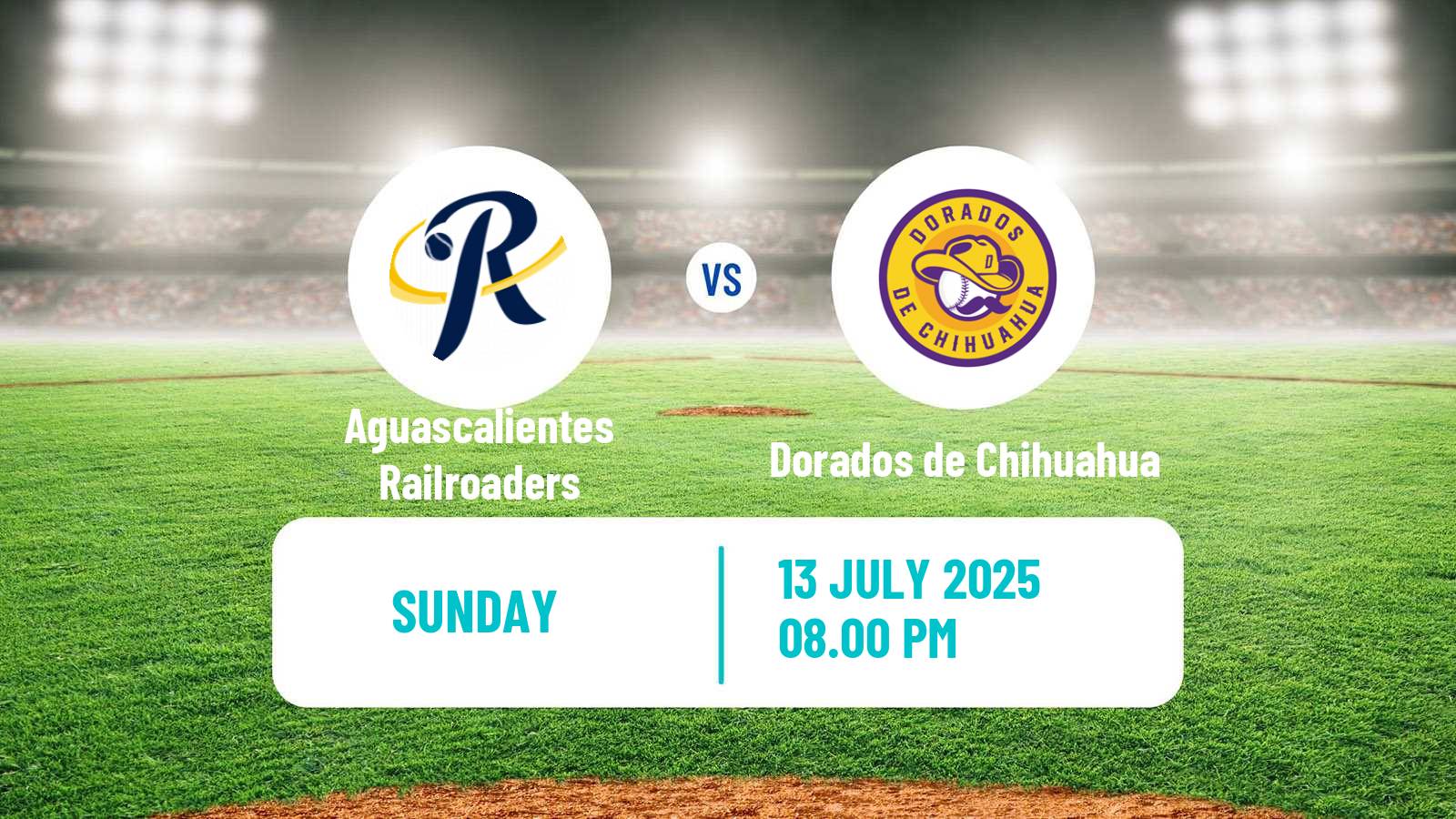 Baseball LMB Aguascalientes Railroaders - Dorados de Chihuahua