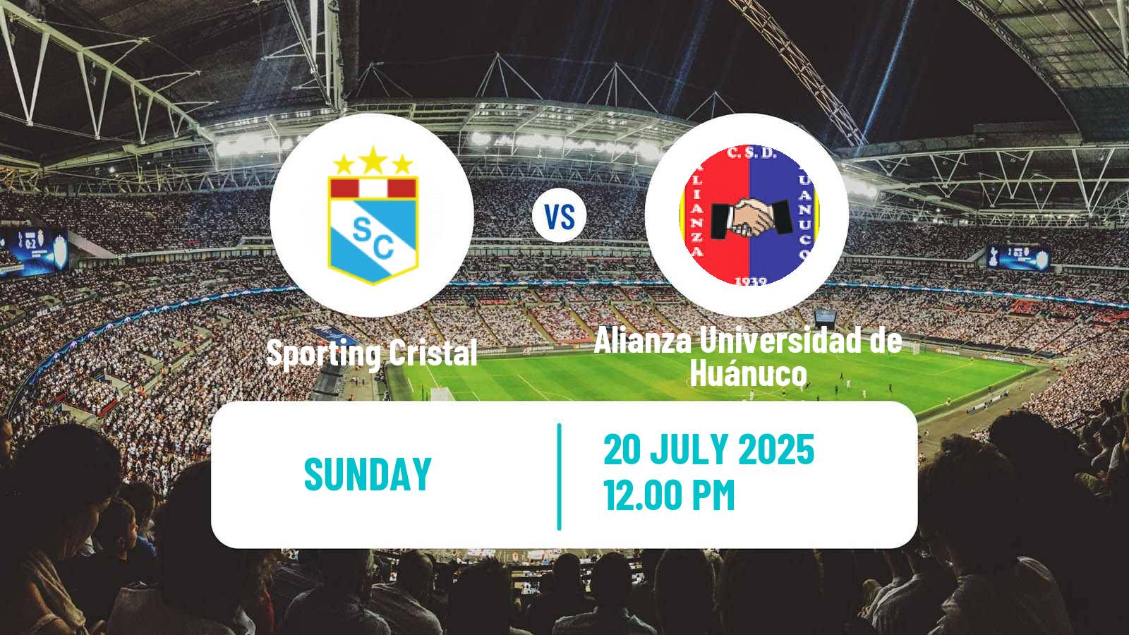 Soccer Peruvian Liga 1 Sporting Cristal - Alianza Universidad de Huánuco