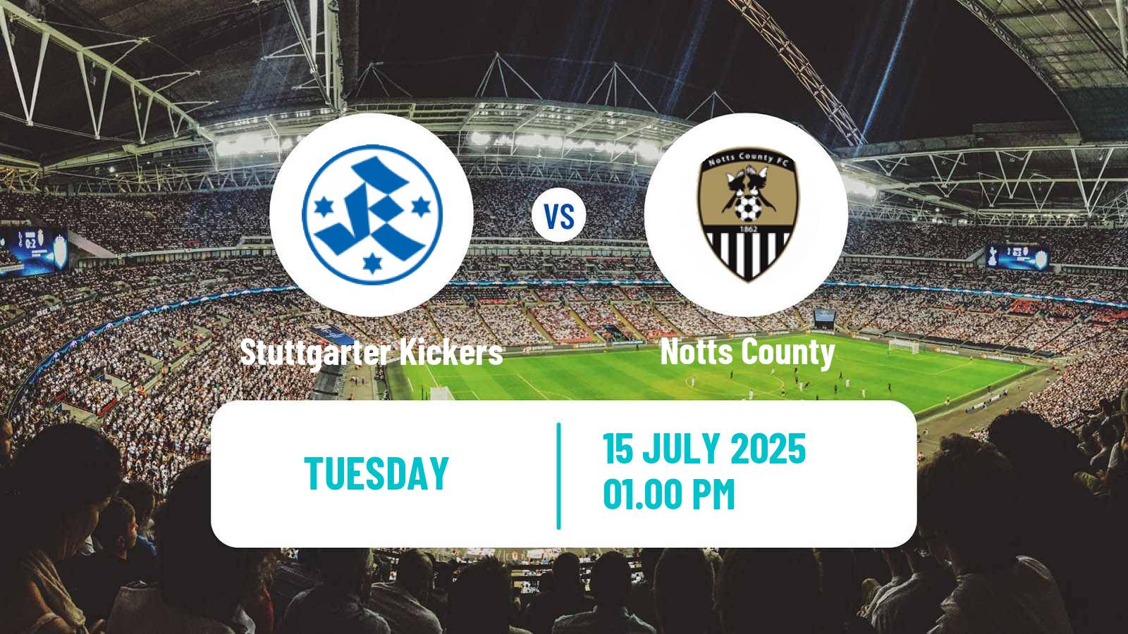 Soccer Club Friendly Stuttgarter Kickers - Notts County