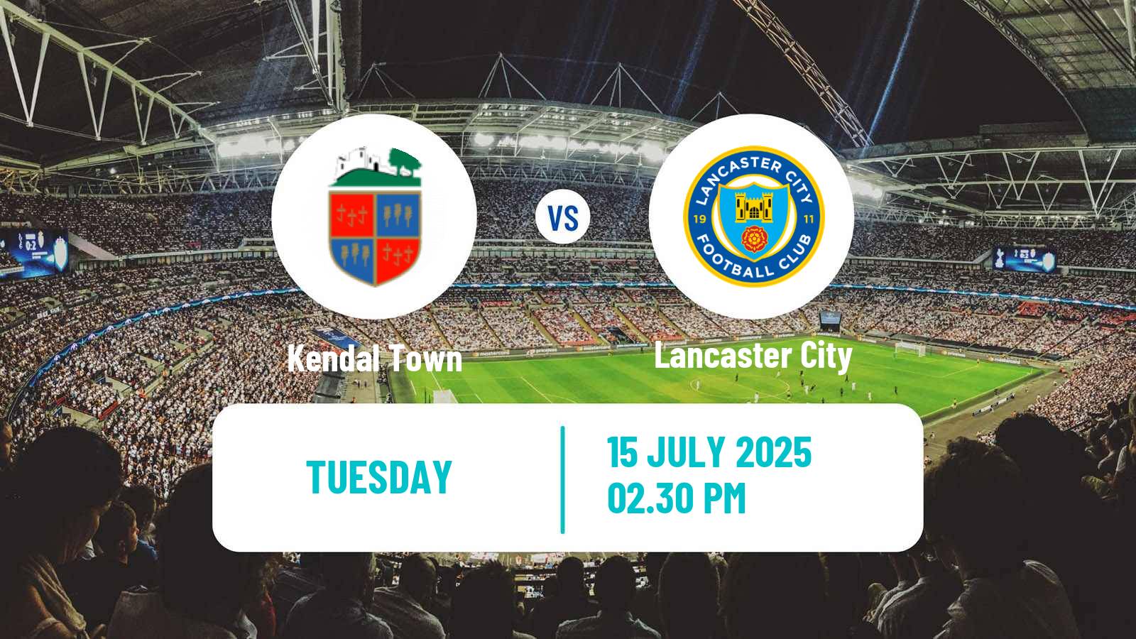 Soccer Club Friendly Kendal Town - Lancaster City