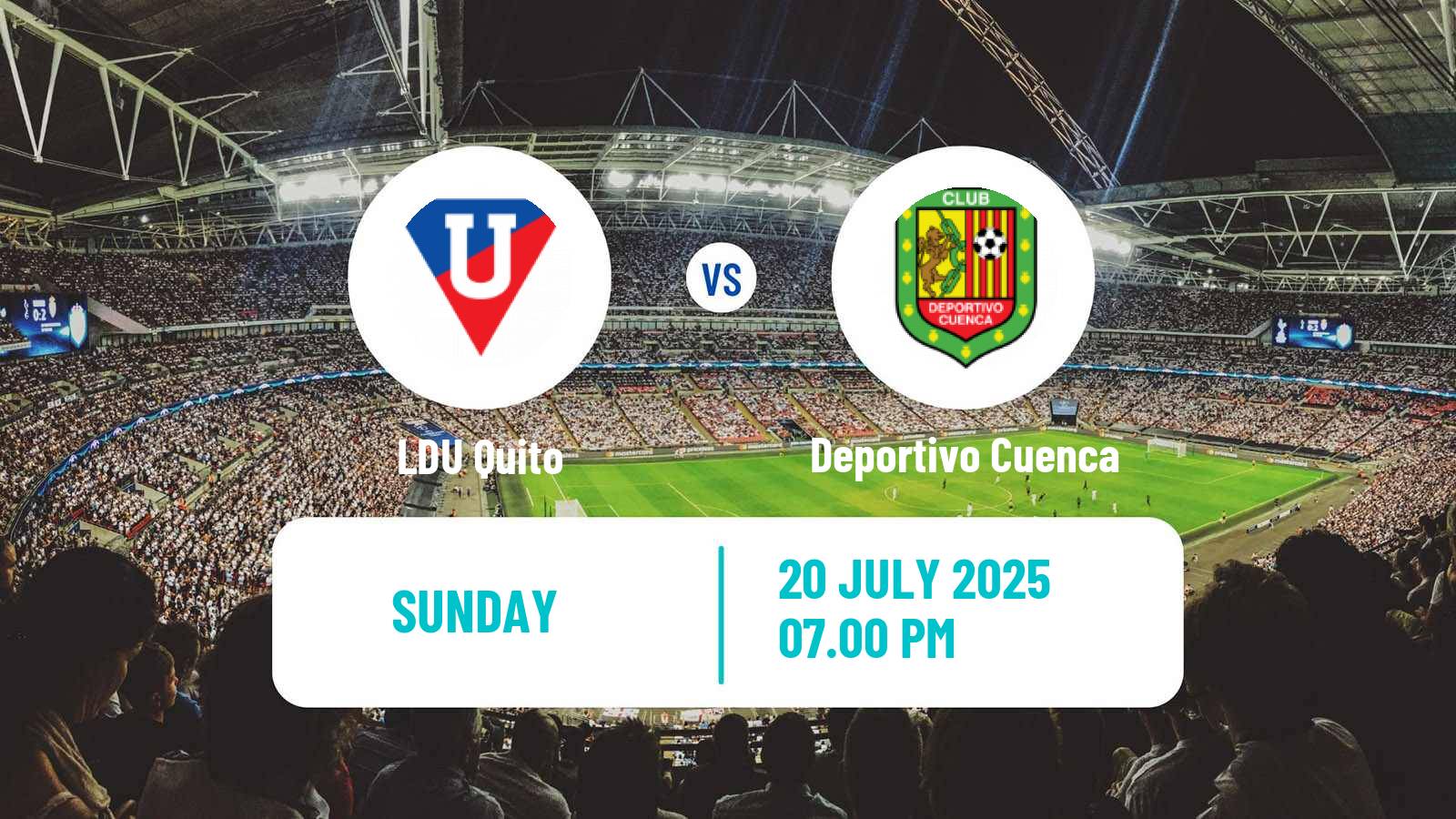 Soccer Ecuadorian Liga Pro LDU Quito - Deportivo Cuenca