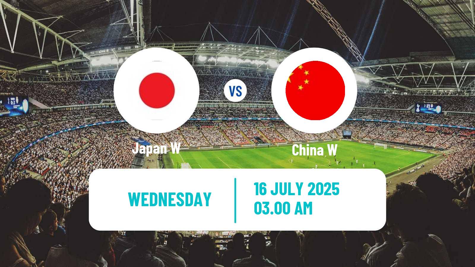 Soccer EAFF E-1 Women Japan W - China W
