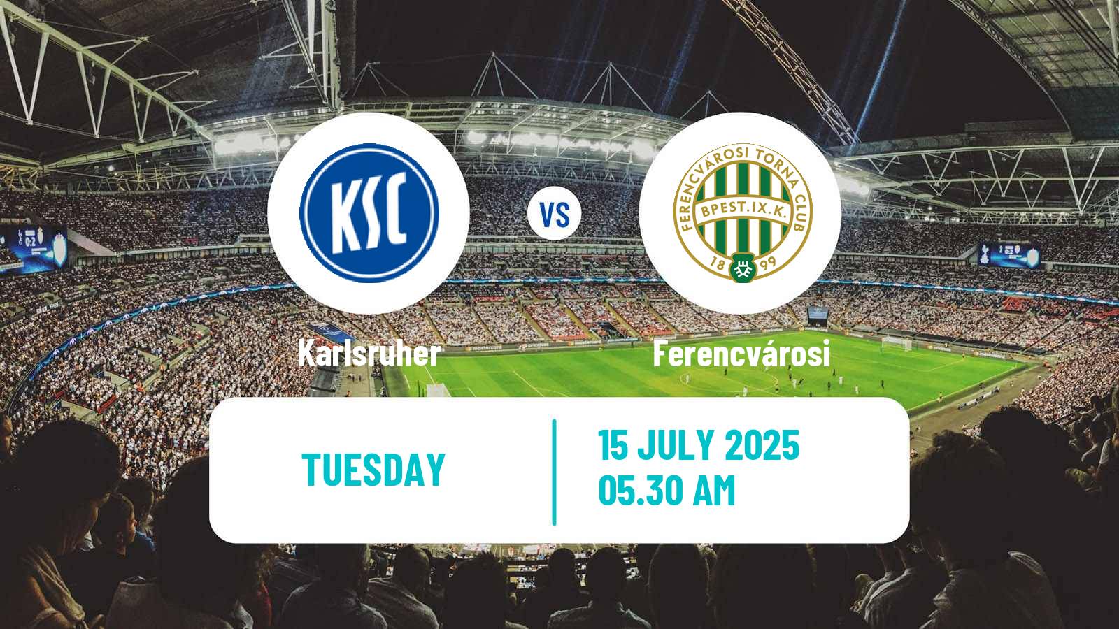 Soccer Club Friendly Karlsruher - Ferencvárosi