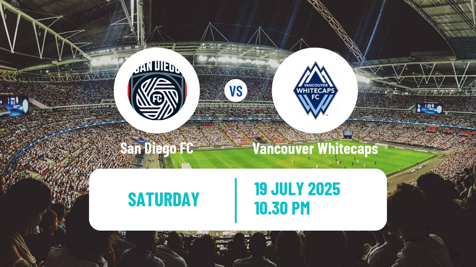 Soccer MLS San Diego - Vancouver Whitecaps