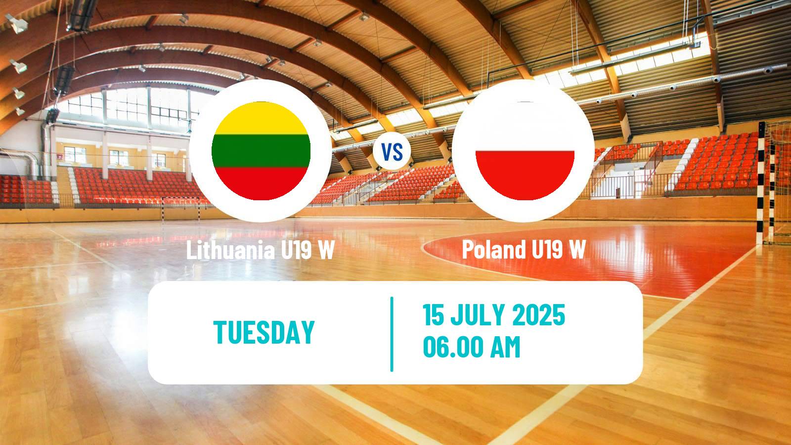 Handball European Championship U19 Handball Women Lithuania U19 W - Poland U19 W