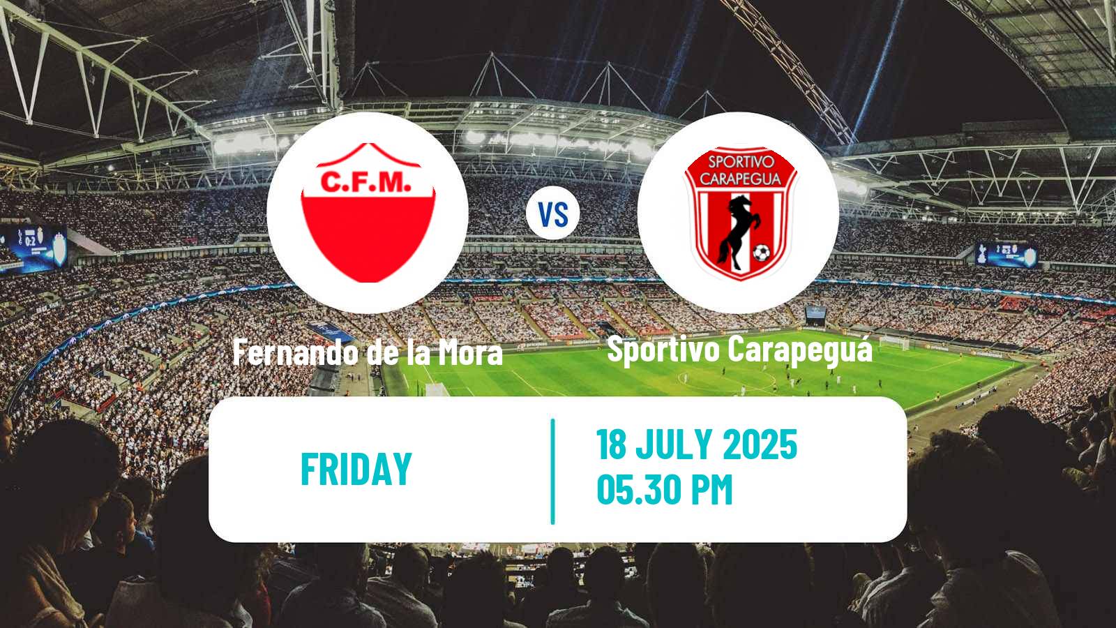 Soccer Paraguayan Division Intermedia Fernando de la Mora - Sportivo Carapeguá
