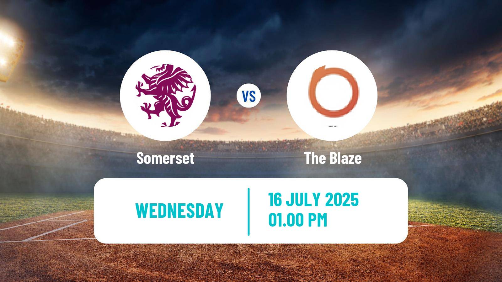 Cricket Vitality Blast Women Somerset - The Blaze
