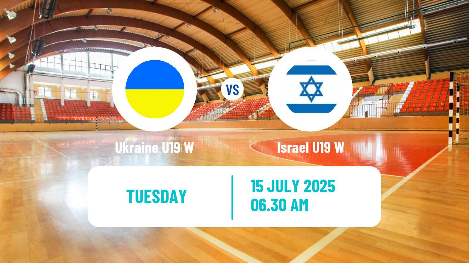 Handball European Championship U19 B Handball Women Ukraine U19 W - Israel U19 W