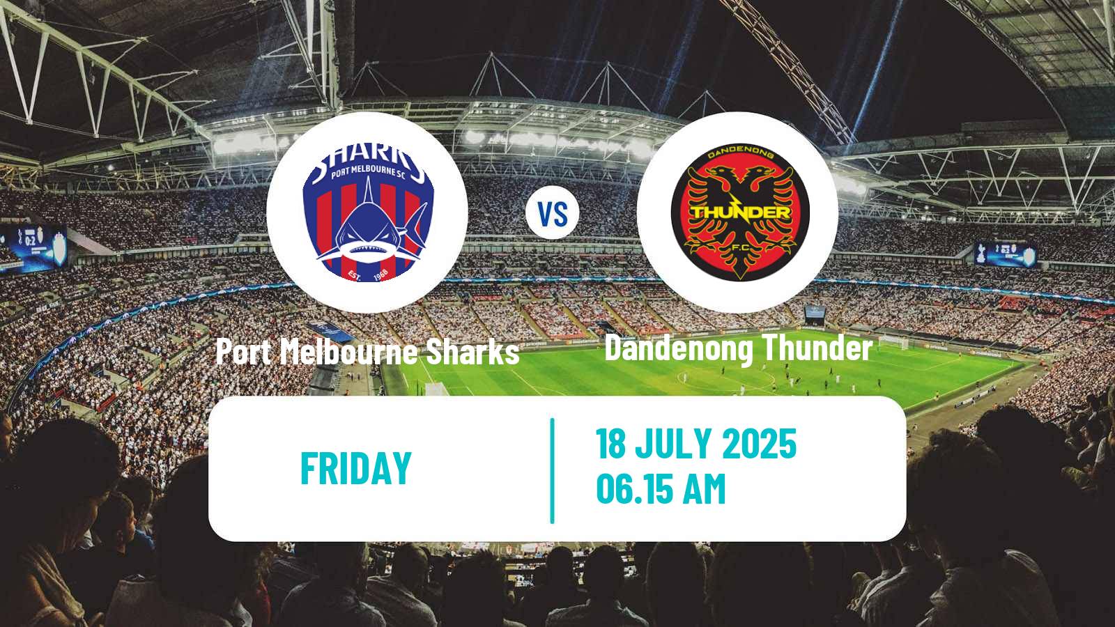 Soccer Australian NPL Victoria Port Melbourne Sharks - Dandenong Thunder