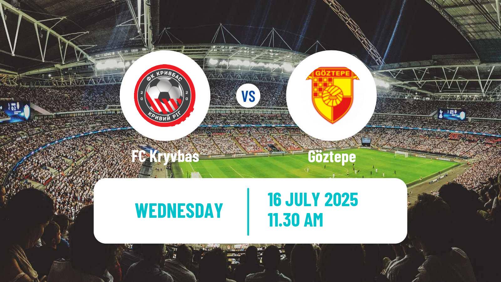 Soccer Club Friendly Kryvbas - Göztepe