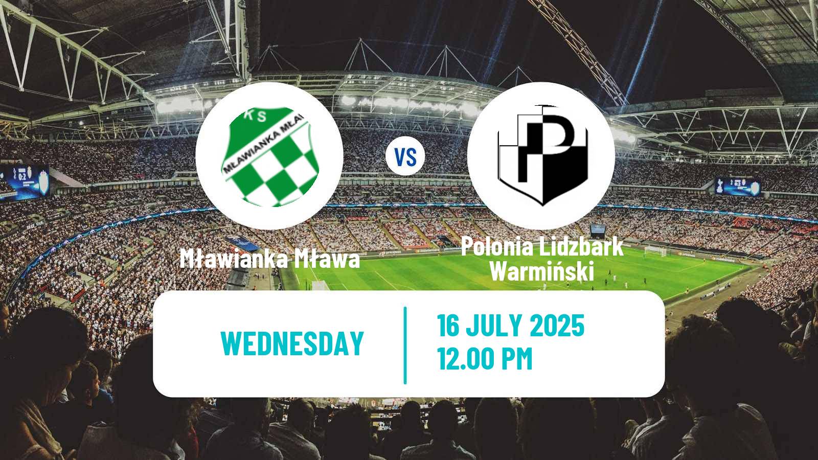 Soccer Club Friendly Mławianka Mława - Polonia Lidzbark Warmiński