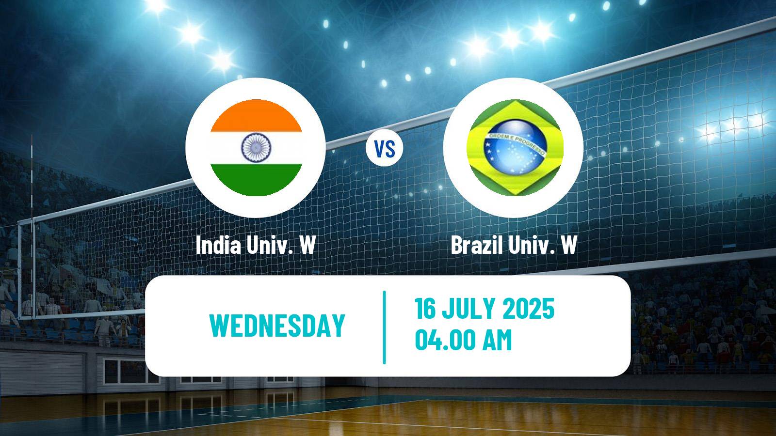 Volleyball Universiade Volleyball Women India Univ. W - Brazil Univ. W