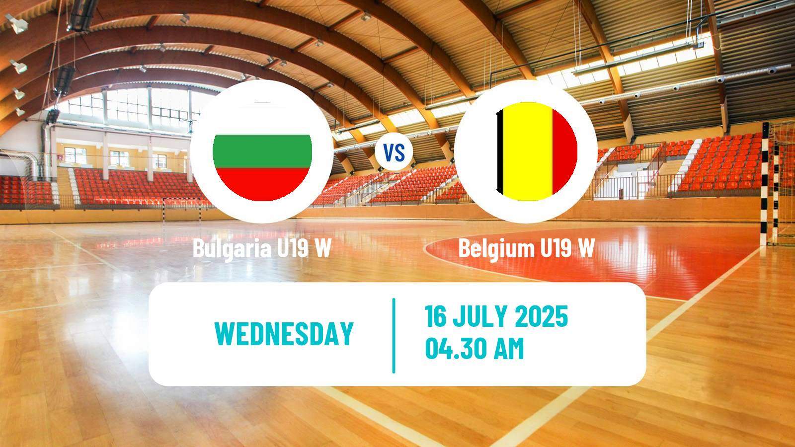 Handball European Championship U19 B Handball Women Bulgaria U19 W - Belgium U19 W