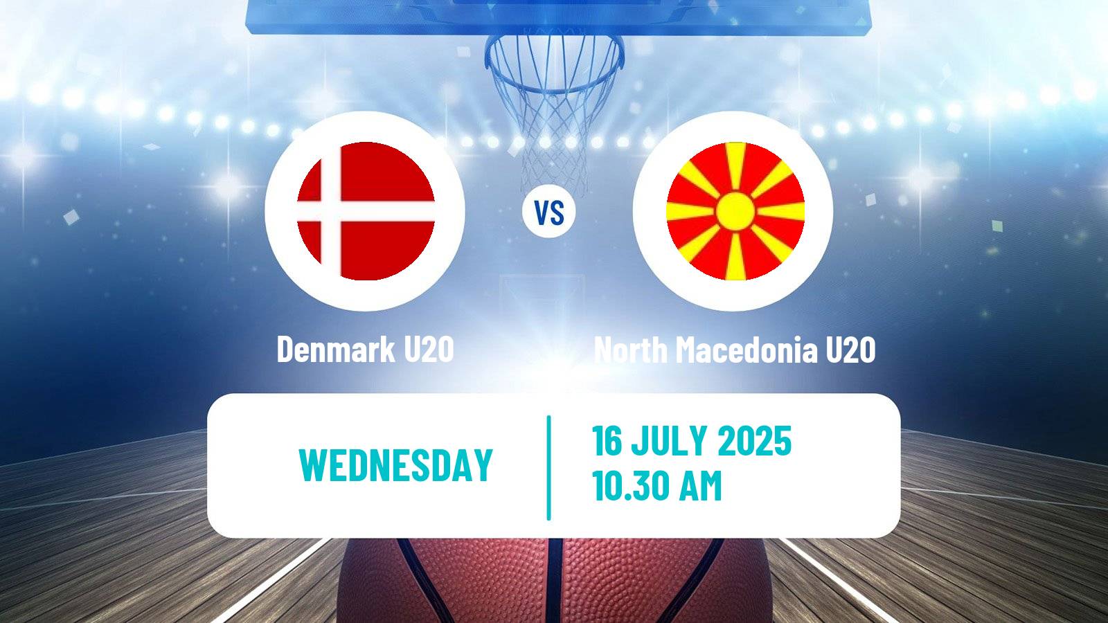 Basketball EuroBasket U20 B Denmark U20 - North Macedonia U20