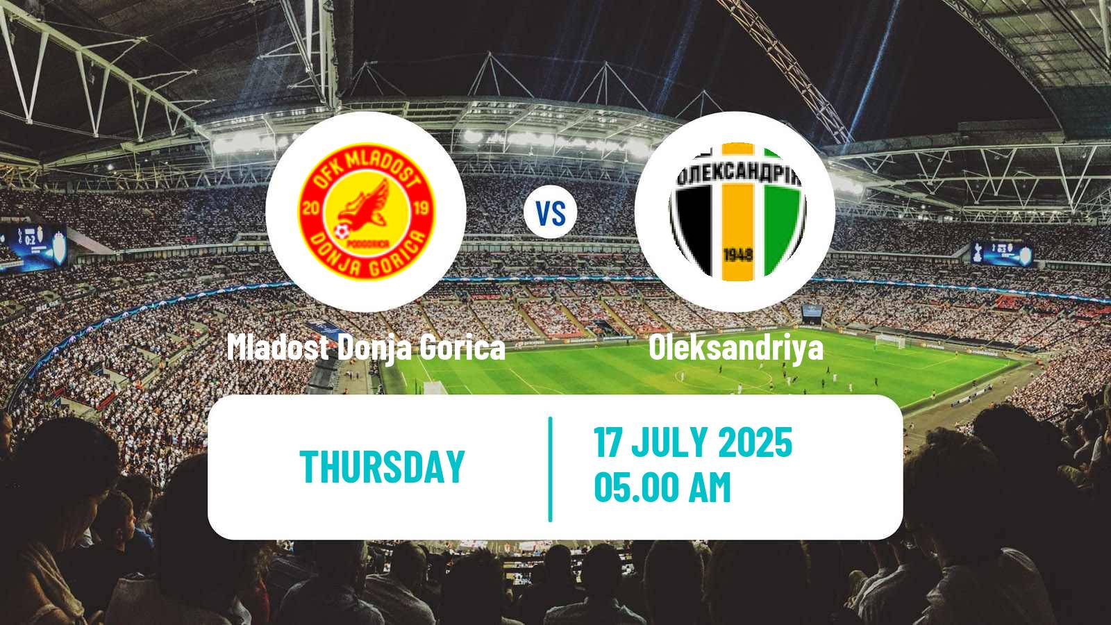 Soccer Club Friendly Mladost Donja Gorica - Oleksandriya