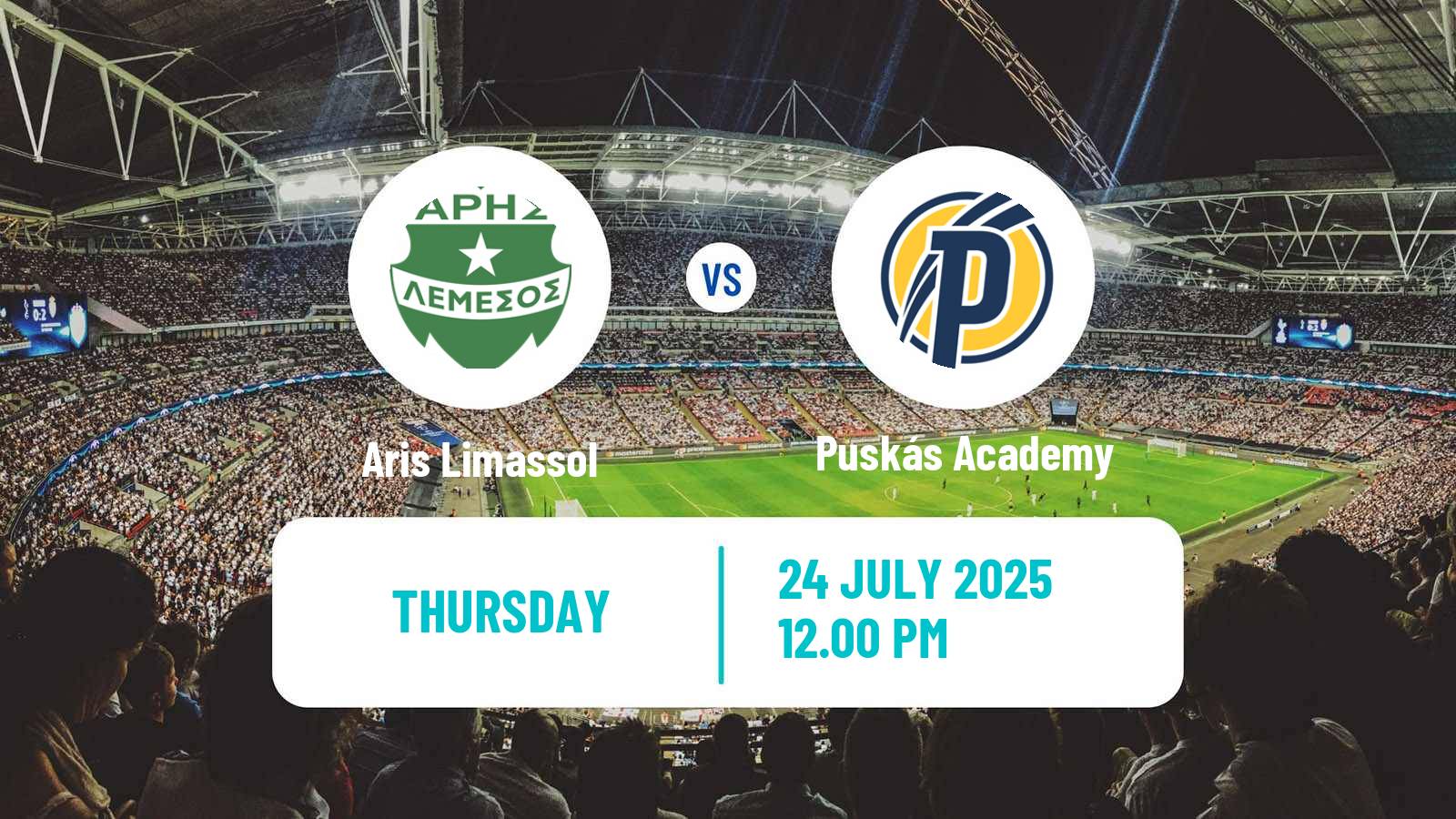 Soccer UEFA Europa Conference League Aris Limassol - Puskás Academy