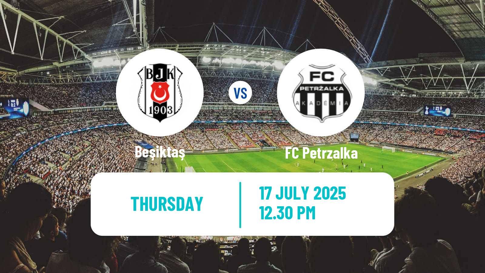 Soccer Club Friendly Beşiktaş - Petrzalka