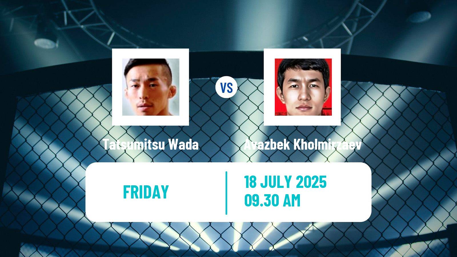 MMA Strawweight One Championship Men Tatsumitsu Wada - Avazbek Kholmirzaev