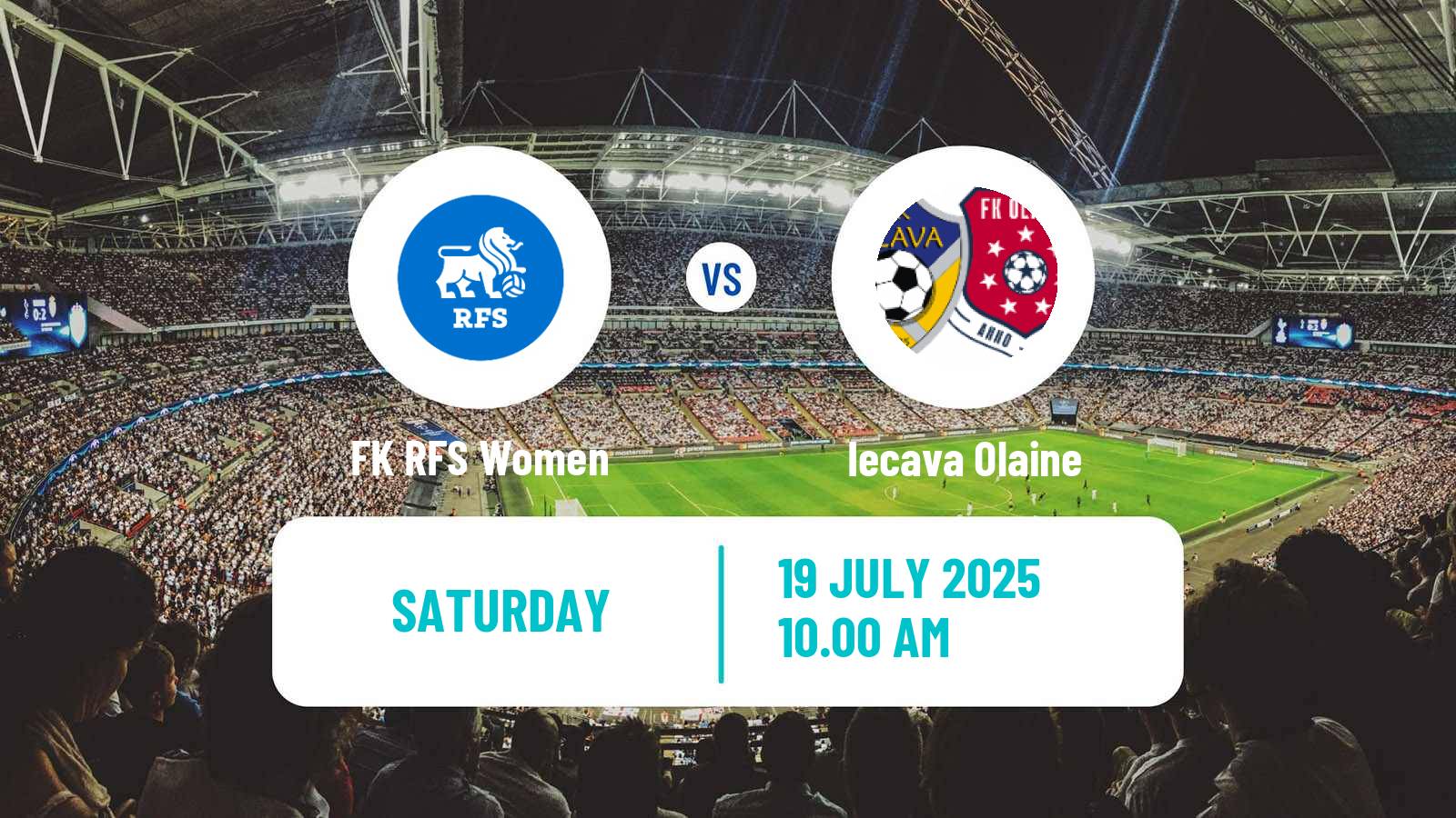 Soccer Latvian 1 Liga Women RFS - Iecava Olaine