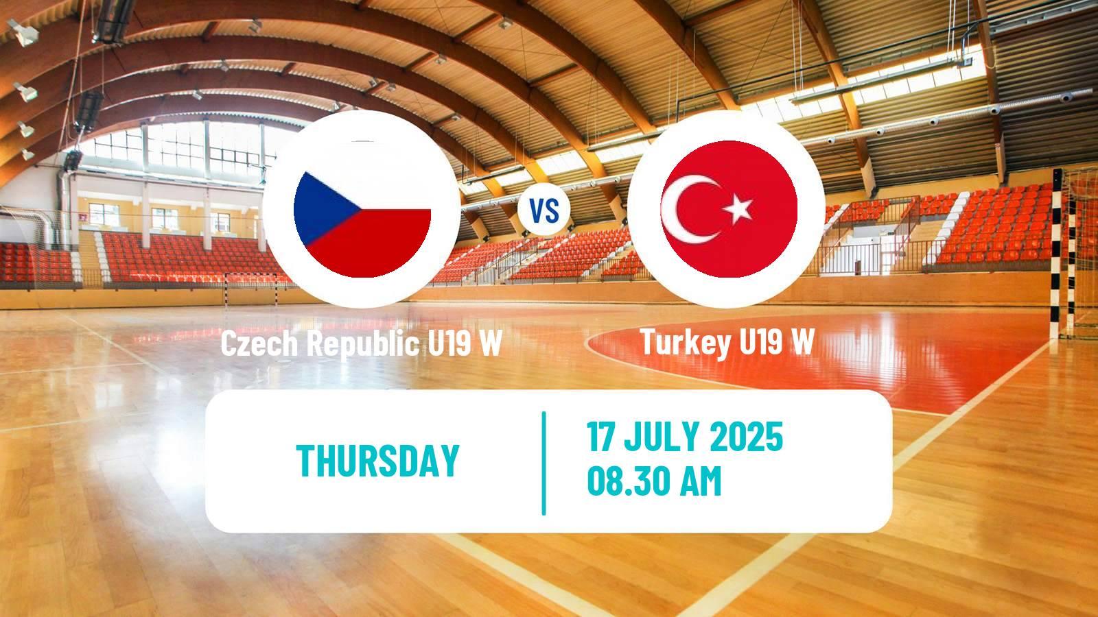 Handball European Championship U19 Handball Women Czech Republic U19 W - Turkey U19 W