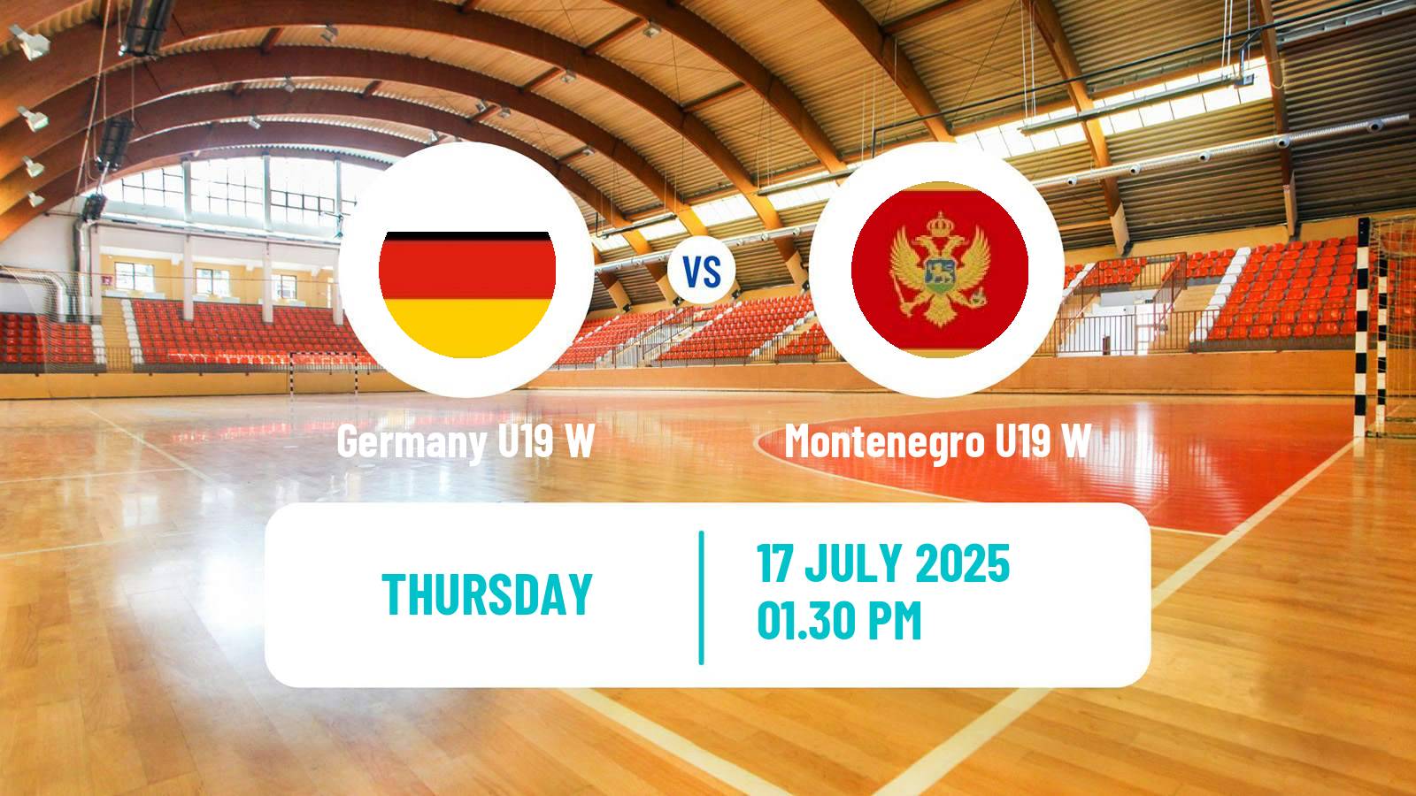 Handball European Championship U19 Handball Women Germany U19 W - Montenegro U19 W