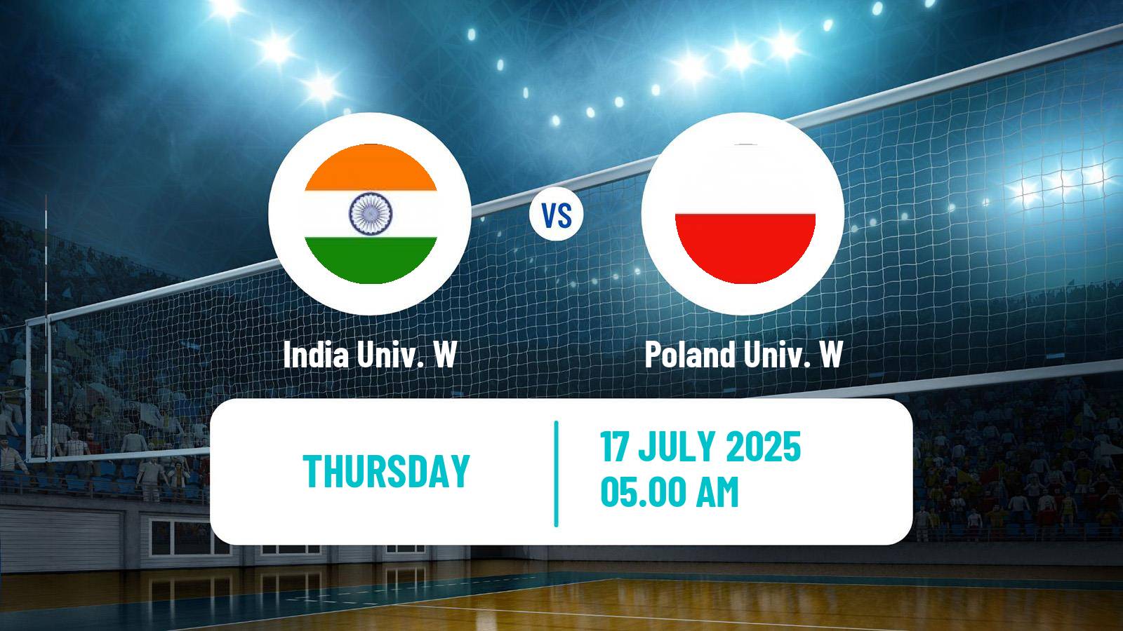 Volleyball Universiade Volleyball Women India Univ. W - Poland Univ. W