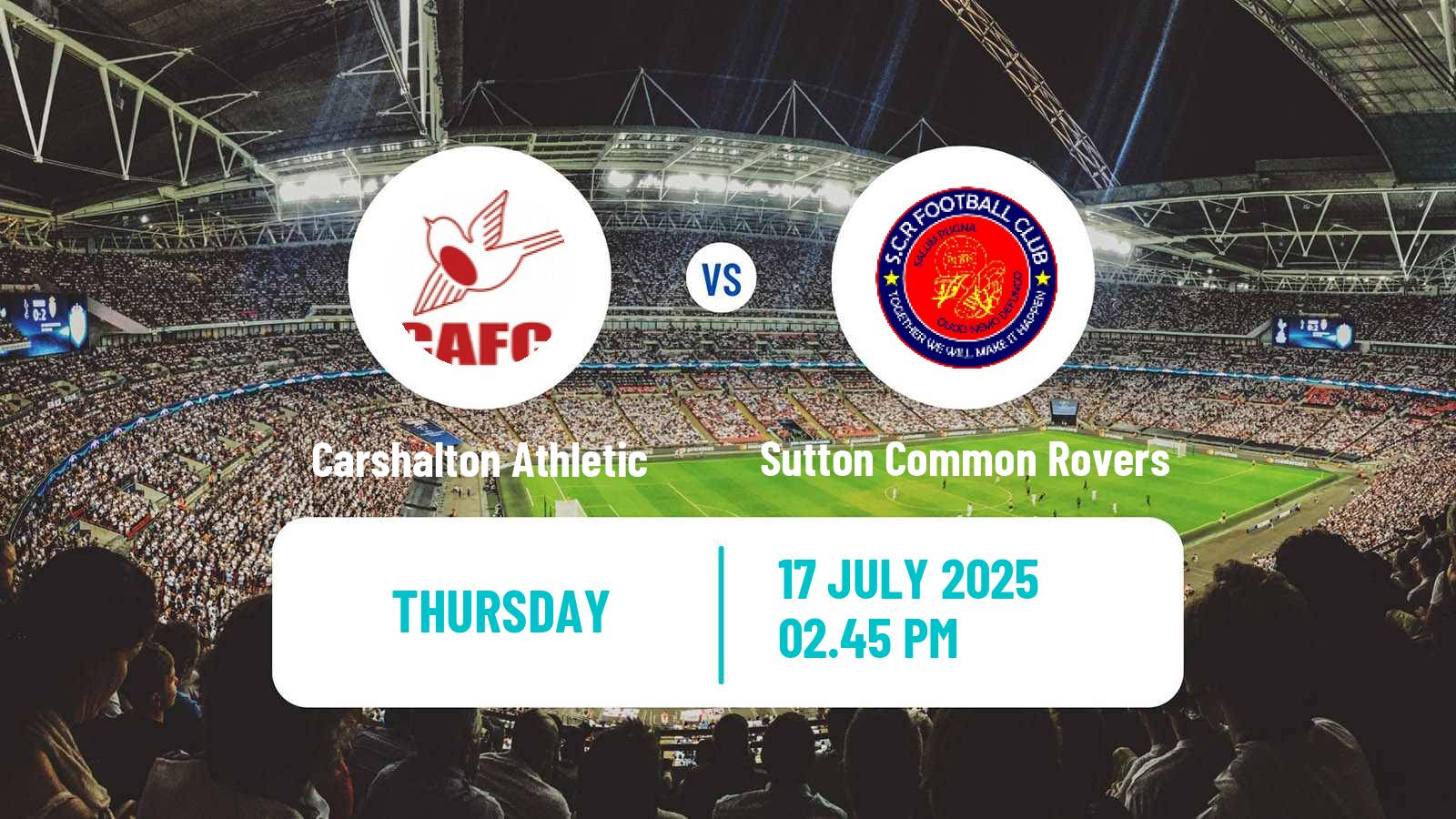Soccer Club Friendly Carshalton Athletic - Sutton Common Rovers