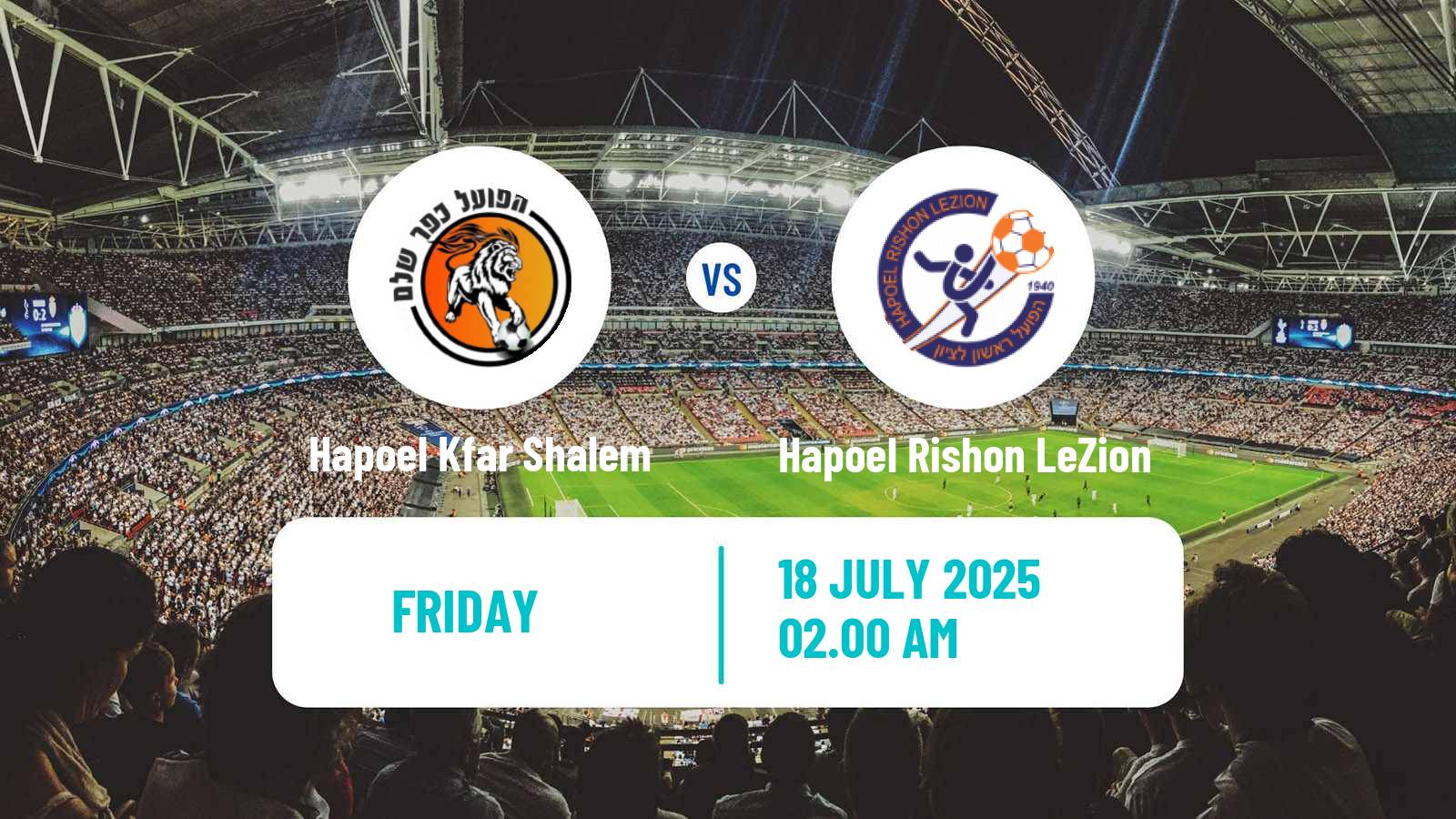 Soccer Club Friendly Hapoel Kfar Shalem - Hapoel Rishon LeZion