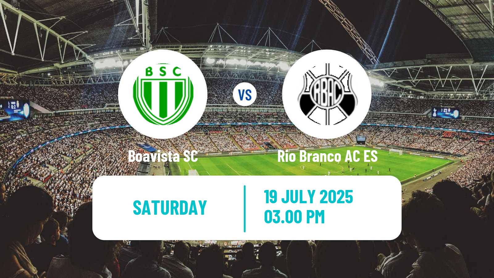 Soccer Brazilian Serie D Boavista - Rio Branco AC ES