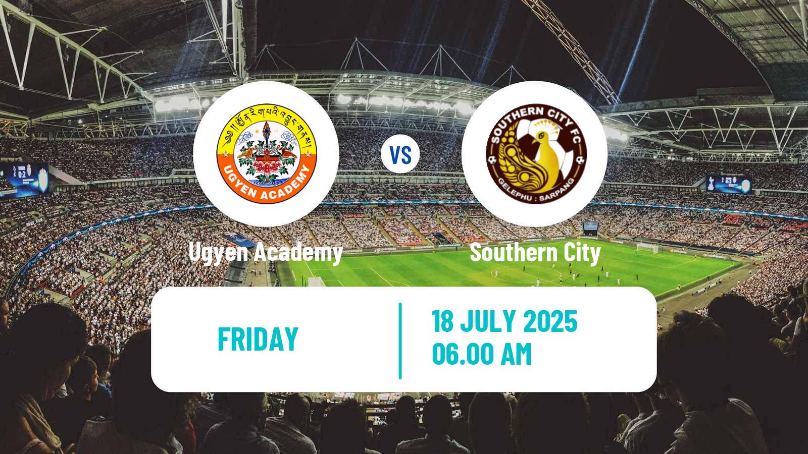 Soccer Bhutan Premier League Ugyen Academy - Southern City
