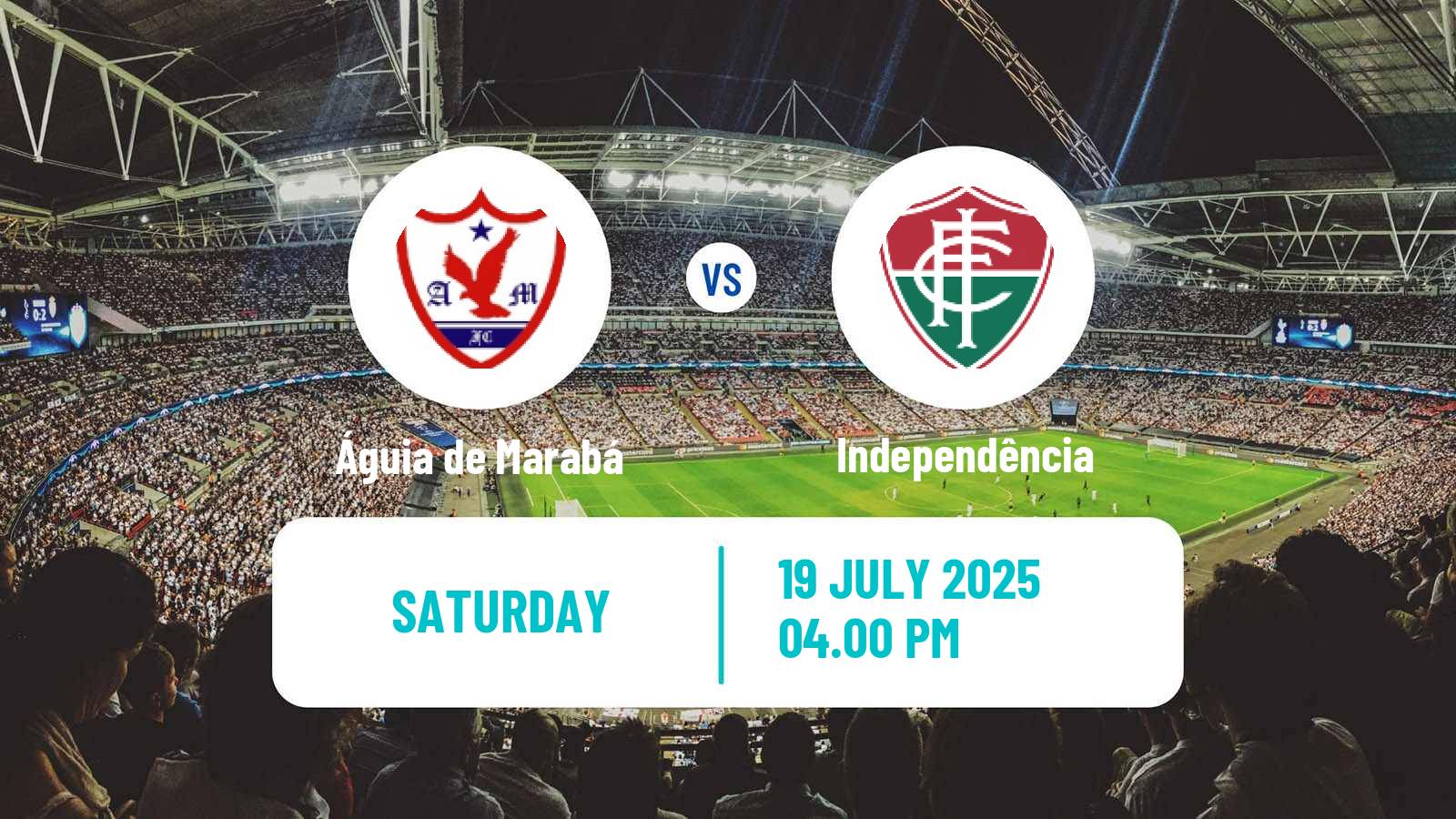 Soccer Brazilian Serie D Águia de Marabá - Independência