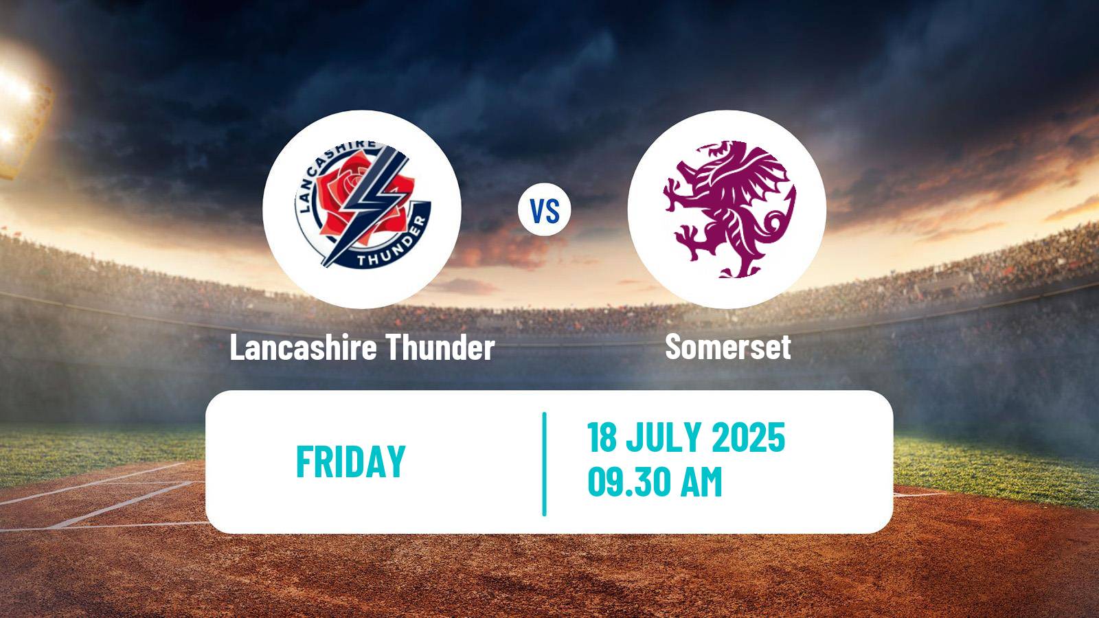 Cricket Vitality Blast Women Lancashire Thunder - Somerset