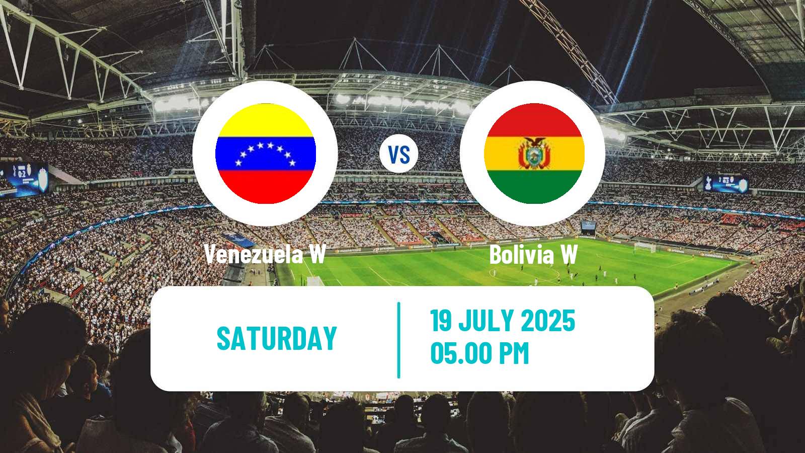 Soccer Copa America Women Venezuela W - Bolivia W
