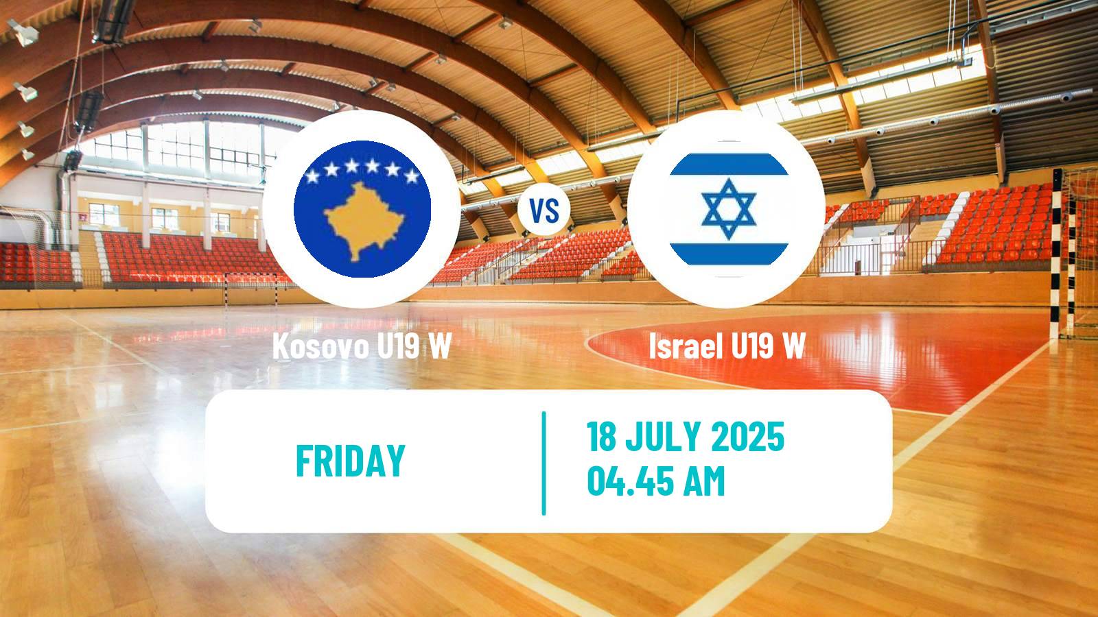 Handball European Championship U19 B Handball Women Kosovo U19 W - Israel U19 W