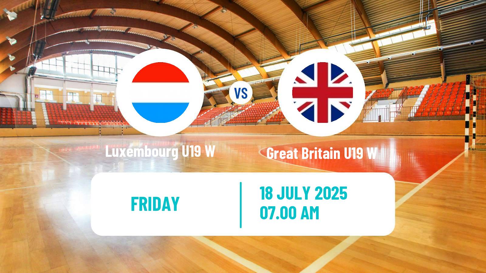 Handball European Championship U19 B Handball Women Luxembourg U19 W - Great Britain U19 W