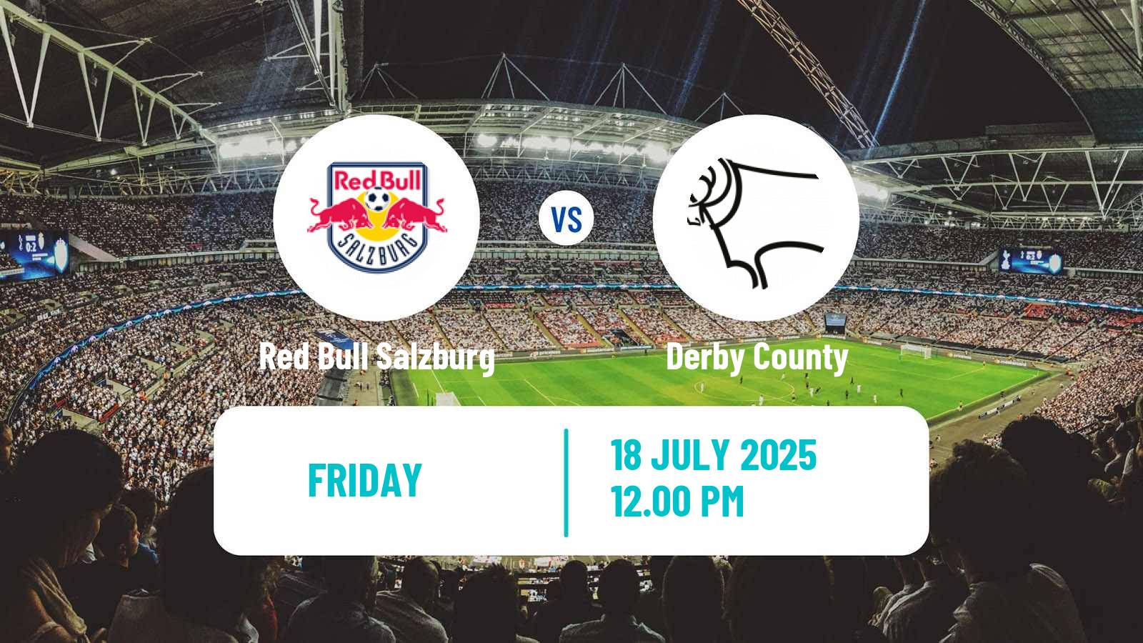 Soccer Club Friendly Red Bull Salzburg - Derby County