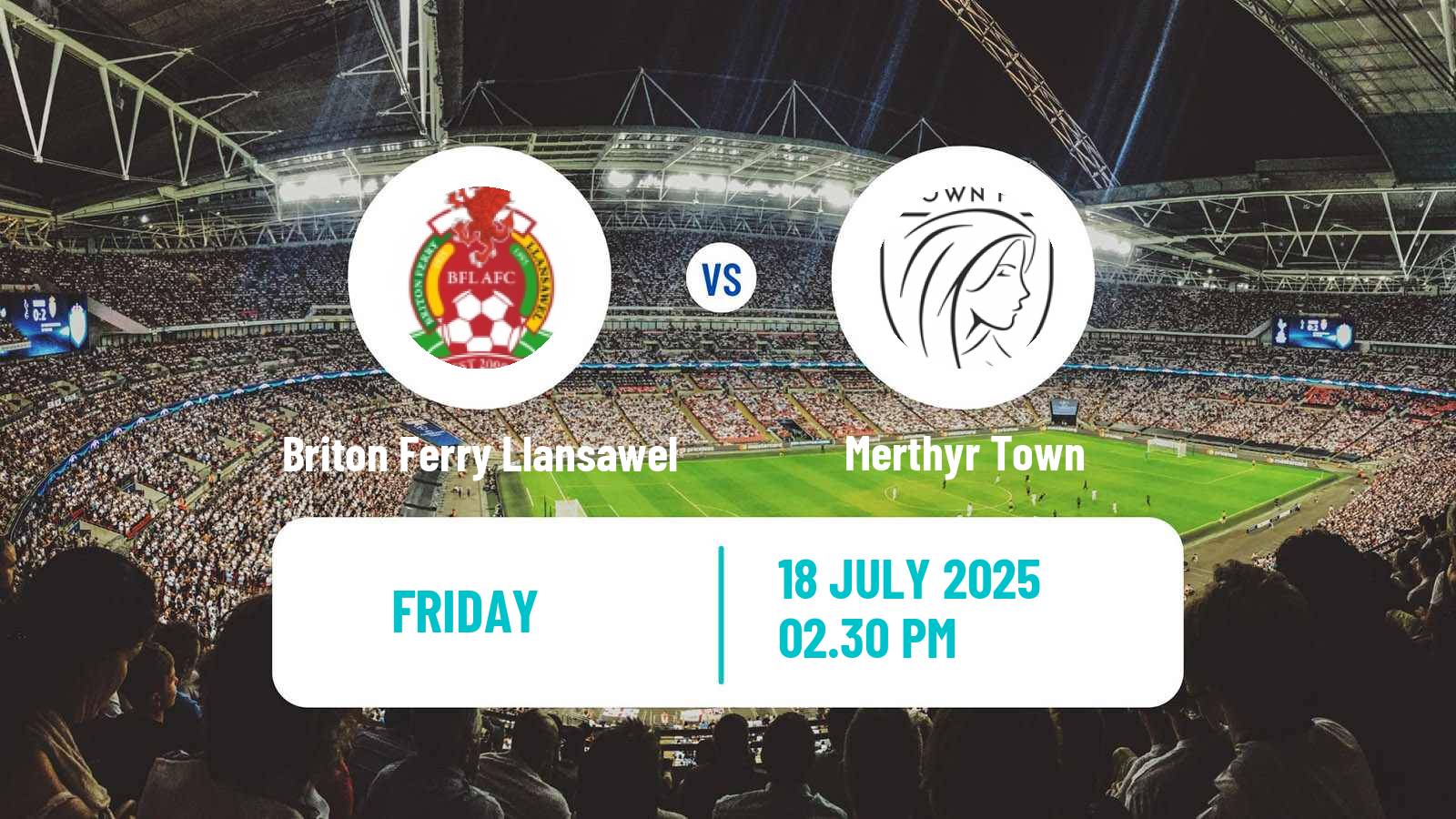 Soccer Club Friendly Briton Ferry Llansawel - Merthyr Town
